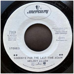 Melody Allen - Goodbye For The Last Time Again (7, Promo)