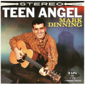 Mark Dinning - Teen Angel / Wanderin (2 LPs On 1 CD) (CD, Comp)>