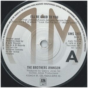 The Brothers Johnson* - Ill Be Good To You (7)
