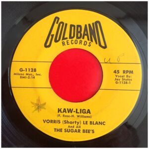 Vorris Shorty Le Blanc* And All The Sugar Bees* - Kaw-Liga / La Valse De Soldat (7, Single)