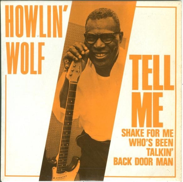 Howlin Wolf - Tell Me (7, EP, Mono)