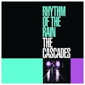 The Cascades (2) - Rhythm Of The Rain (CD, Album, RE)