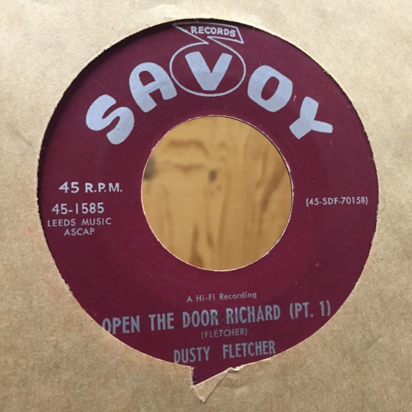 Dusty Fletcher - Open The Door Richard (7, Single, RE)