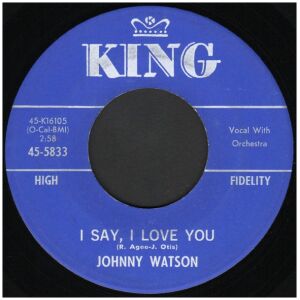 Johnny Watson* - I Say, I Love You / You Better Love Me (7, Single)