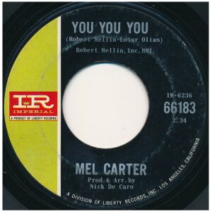 Mel Carter - You You You / If You Lose Her (7, Single)