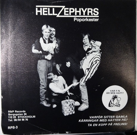 Hellzephyrs Poporkester - Varför Sitter Gamla Kärringar Med Hatten På? / Ta En Kopp På Frelins! (7, Single)