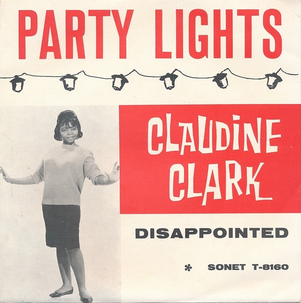 Claudine Clark - Party Lights / Disappointed (7, Single, Blu)
