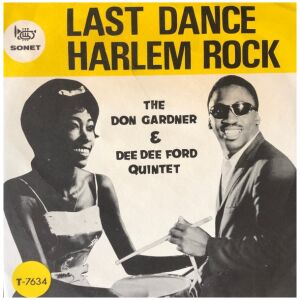 The Don Gardner & Dee Dee Ford Quintet - Last Dance / Harlem Rock (7, Single, Blu)