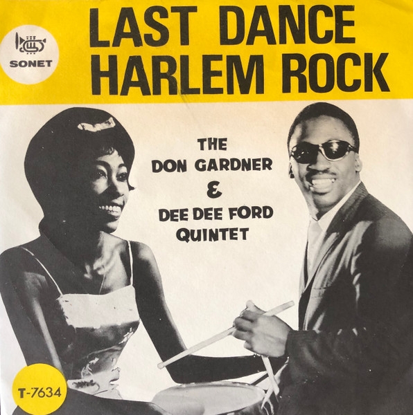 The Don Gardner & Dee Dee Ford Quintet - Last Dance / Harlem Rock (7, Single, Blu)