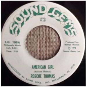 Roscoe Thomas - American Girl (7, Single)
