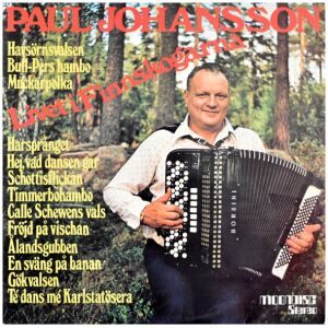 Paul Johansson (2) - Livet I Finnskogarna (LP)