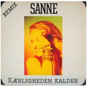 Sanne* - Kærligheden Kalder (Remix) (LP)