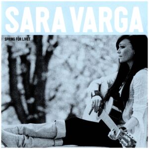 Sara Varga - Spring För Livet (CD, Album, Sup)