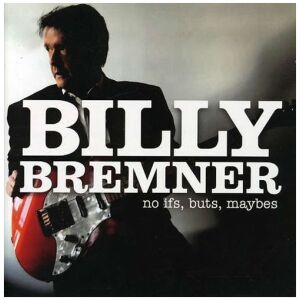 Billy Bremner - No Ifs, Buts, Maybes (CD, Album)