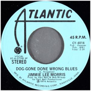 Jimmie Lee Morris - Dog-Gone Done Wrong Blues (7, Single, Mono, Promo, SP )