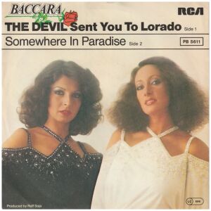 Baccara - The Devil Sent You To Lorado (7, Single)