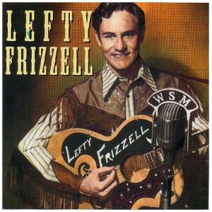 Lefty Frizzell - Famous Country Music Makers (CD, Comp)