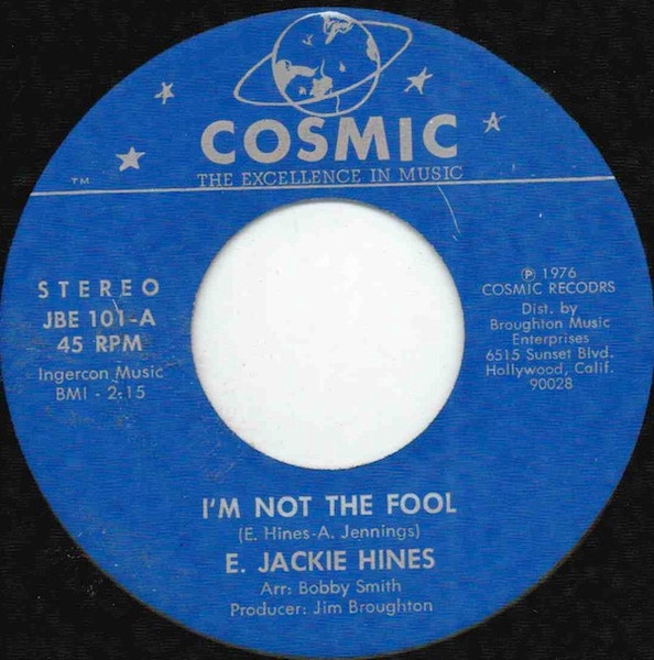 E. Jackie Hines - Im Not The Fool (7, RE)