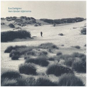 Eva Dahlgren - Vem Tänder Stjärnorna (7, Single)