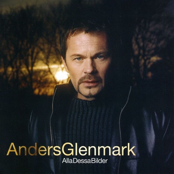 Anders Glenmark - Alla Dessa Bilder (CD, Album)