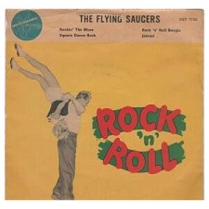 The Flying Saucers (6) - Rock n Roll (7, EP)