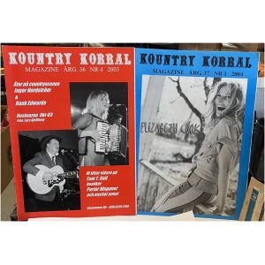 Kountry Korral Magazine – 2 st tidningar: Nr 4 (2003) & Nr 1 (2004)