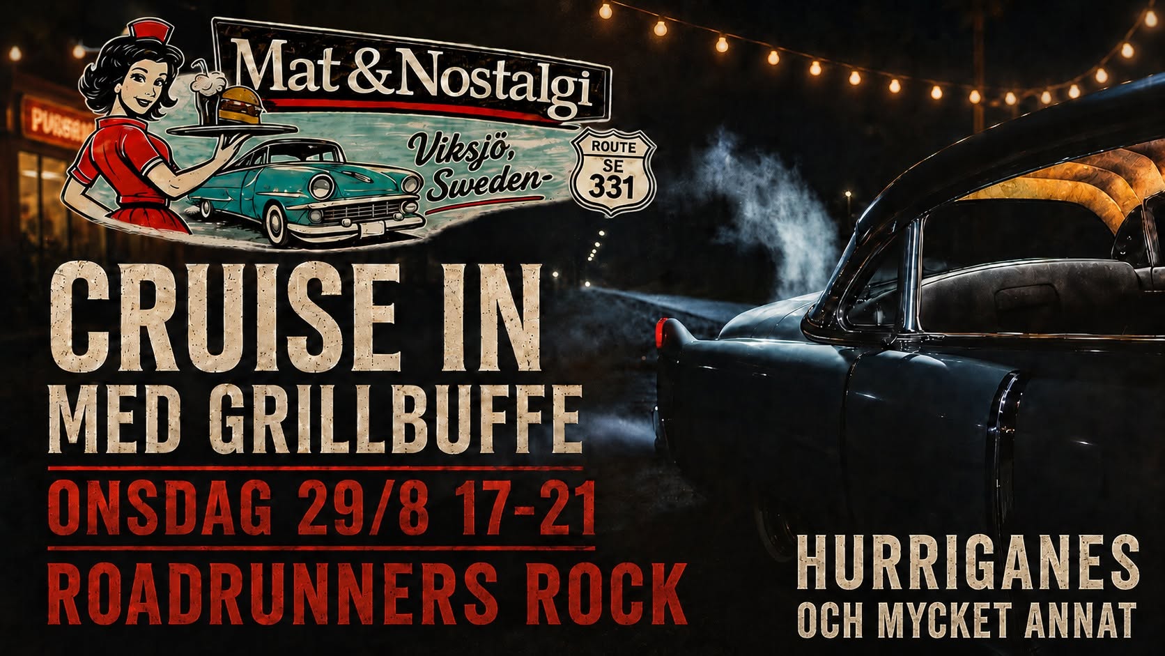 CRUISE IN OCH GRILLBUFFE  – ROADRUNNERS LIRAR HURRIGANES OCH ANNAT