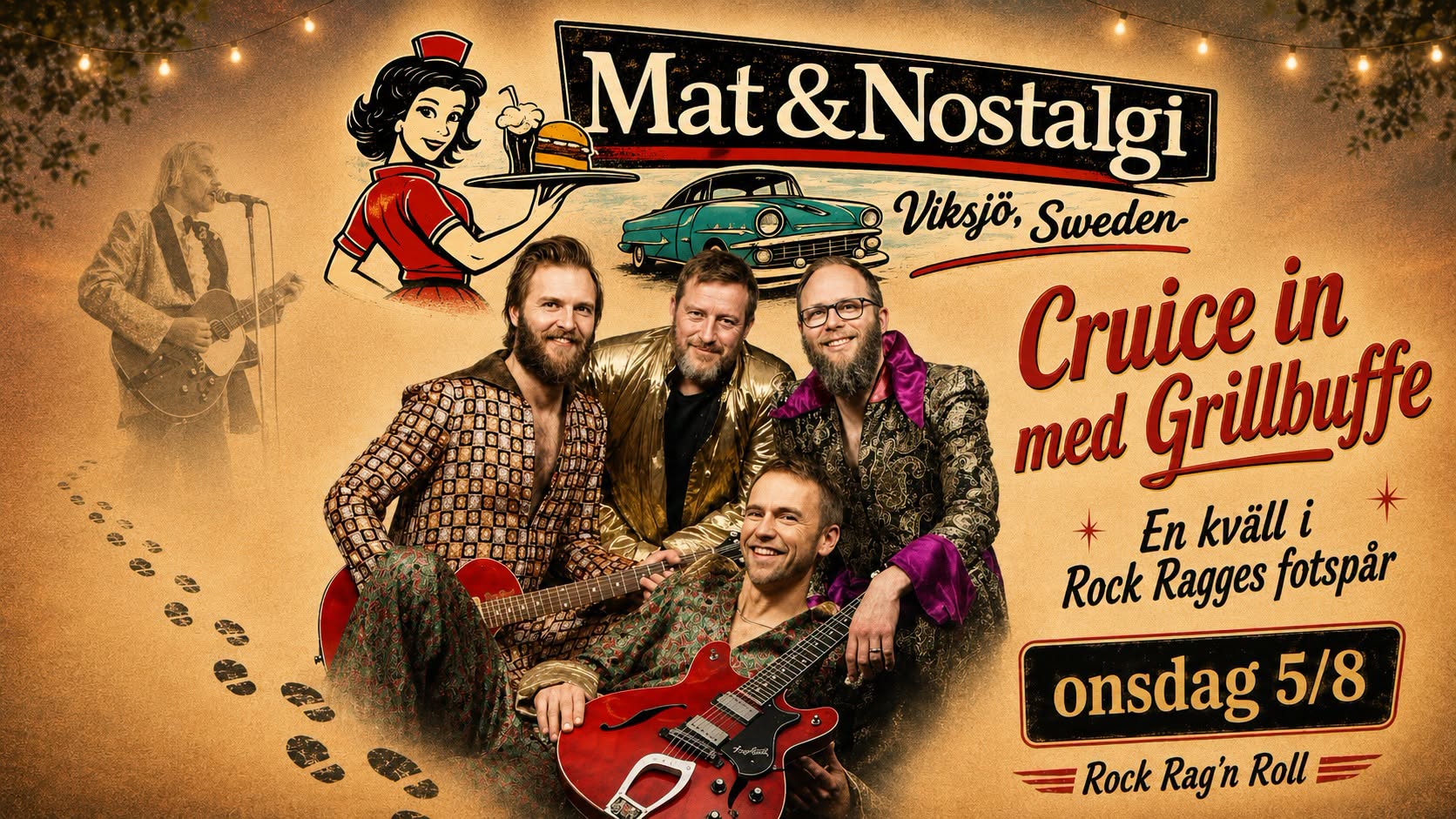 Cruise in med GRILLBUFFE , En kväll i Rock Ragges Fotspår