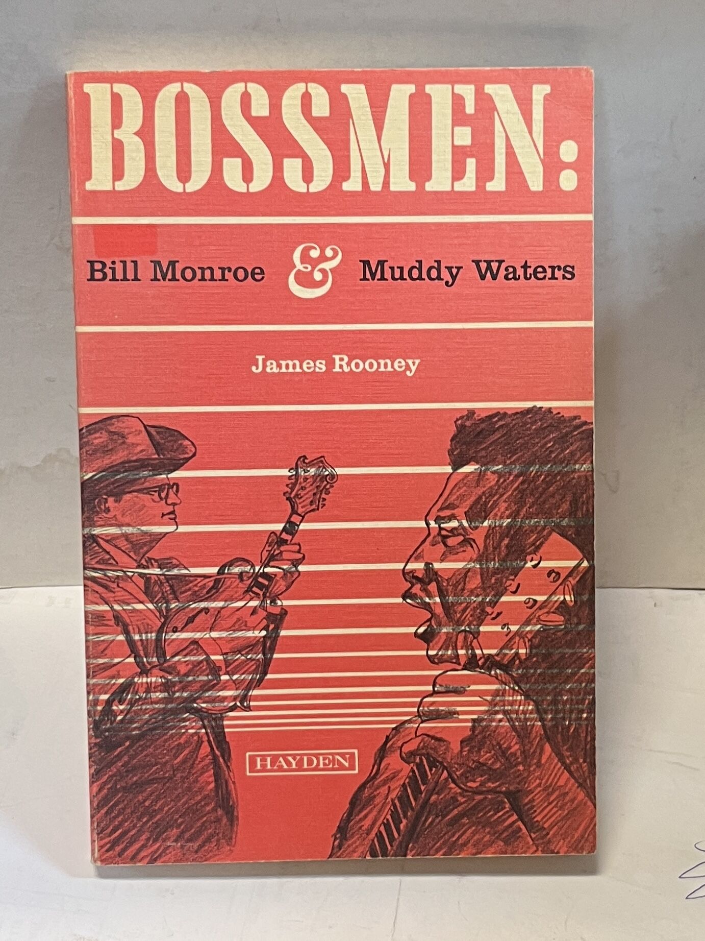Bossmen Bill Monroe & Muddy Waters - James Rooney