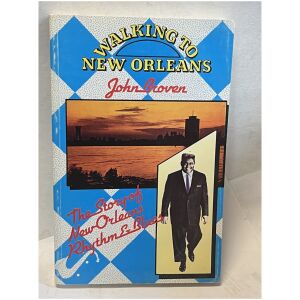 ”Walking to New Orleans: The Story of New Orleans Rhythm & Blues” av John Broven
