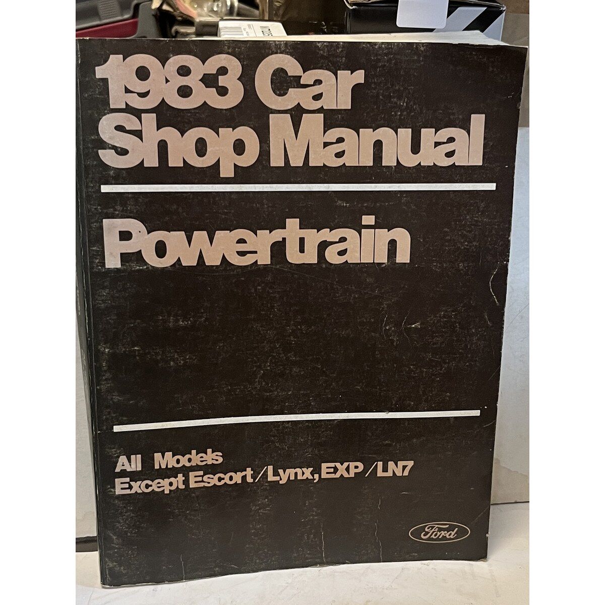 Ford 1983 Factory Car Shop Manual Powertrain OEM Verkstadshandbok Mustang Thunderbird LTD Lincoln Continental Mercury Cougar